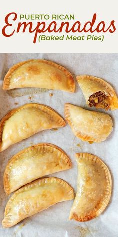 mexican empanadas baked meat pies on parchment paper with text overlay that reads, puerto rican empanadas baked meat pies