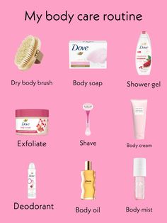 Clean Body Care Products, Dove Body Care Routine, Dove Body Products, Morning Body Care Routine, Body Care List, Smooth Skin Body Routine, Bodycare Products List, Weekly Body Care Routine, Body Care Routine Steps List