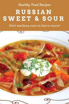 russian sweet and sour soup in a white bowl with text overlay that reads healthy food recipes