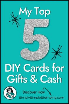 the top 5 diy cards for gifts and cash