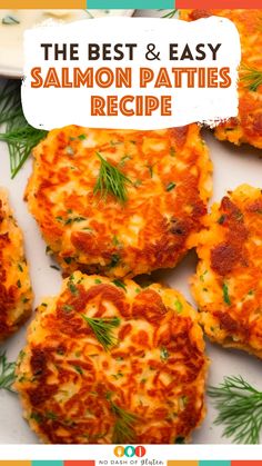 the best and easy salmon patties recipe on a plate with text overlay that reads, the best & easy salmon patties recipe