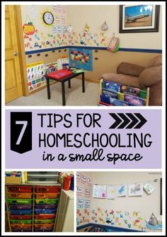 a collage of photos with the words 7 tips for homeschooling in a small space