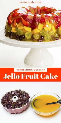 there is a cake with fruit on it and the words jello fruit cake above it