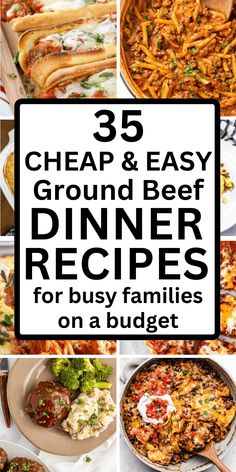 the best dinner recipes for busy families on a budget - free meal plan, including cheesy and easy ground beef