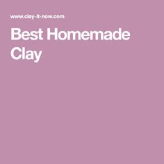 the best homemade clay recipe book