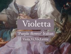 Violetta. Pretty baby girl name Violetta. Princess aesthetic girl names. Violette Name Meaning, Viola Name Meaning, Cute Russian Nicknames, Violet Name Meaning, Flower Nicknames, Names That Mean Purple, Names Meaning Purple, Russian Nicknames, Violet Meaning