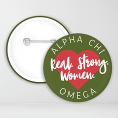 a button with the words, real strong women, and an image of a heart