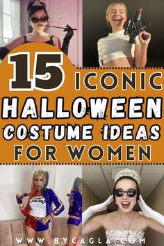 halloween costumes for women with text that reads 15 iconic halloween costume ideas for women