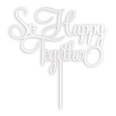 a white cake topper with the words see happy together