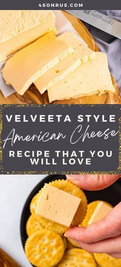 someone is holding cheese over crackers with the words velveeta style american cheese recipe that you will love