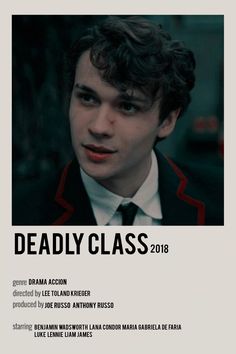 a man in a suit and tie is featured on the cover of deadly class 2018