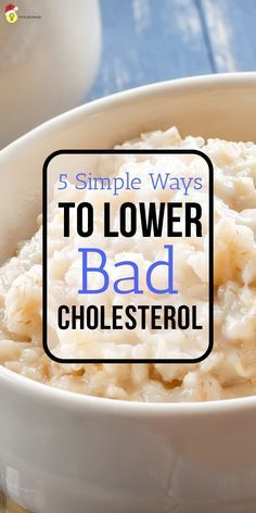 5 Simple Ways To Lower Bad Cholesterol Lower Bad Cholesterol, Bad Cholesterol, Cholesterol Remedies