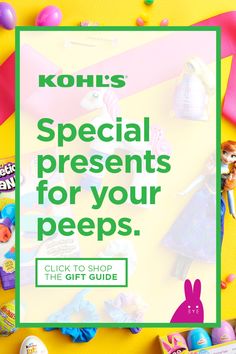 an easter egg hunt with the words kohl's special presents for your peeps