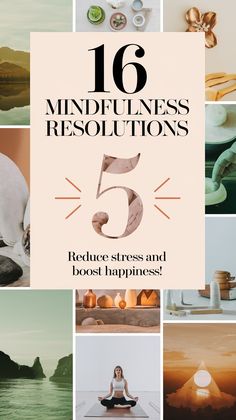 16 Mindfulness Resolutions to Reduce Stress and Boost Happiness (You’ll Thank #5!) Feeling Grateful, Peaceful Mind, Joyful Heart, Deep Breathing Exercises, Supportive Friends, Emotional Resilience, Daily Meditation, Self Reflection, Daily Practices