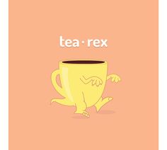 a yellow coffee cup with the words tea - rex on it