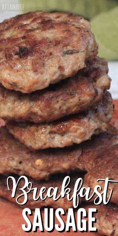 stack of breakfast sausage patties Bulk Breakfast Sausage Recipes, Sausage Rounds Recipe, Pork Breakfast Sausage Seasoning, Bulk Sausage Recipes, Pork Sausage Recipes Breakfast, Pork Patties Recipes, Recipes With Bulk Sausage, Pork Breakfast Sausage Recipes