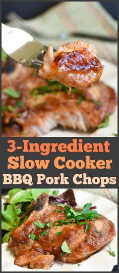 the three ingredient slow cooker bbq pork chops are ready to be eaten