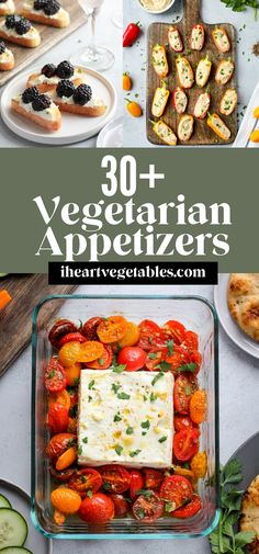 an assortment of vegetarian appetizers with text overlay