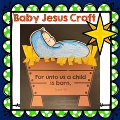 a baby jesus craft with the words for unto as a child is born