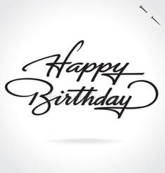 happy birthday handwritten lettering on white background