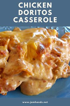 mexican chicken dorito casserole on a blue plate with the words, mexican chicken dorito casserole