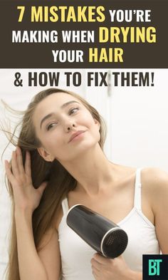 How to dry your hair at home by avoiding 7 top hair drying mistakes that damage your hair. Get healthy hair by stopping making mistakes you are making by following hair care tips shared in this guide. Hair Updo Ideas, Braids Easy Hairstyles, Natural Hair Repair, Get Healthy Hair, Braids Easy, Updo Ideas, Natural Beauty Secrets, Natural Hair Shampoo, Health Secrets