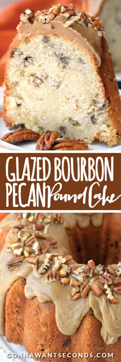 glazed bourbon pecan bundt cake on a white plate with the title above it