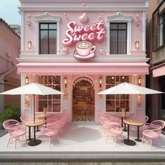 a pink cafe with tables and umbrellas in front of the building that says sweet sweet