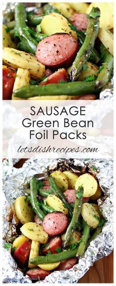 sausage, green bean and potato foil packets are shown in two different pictures with the same image