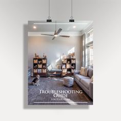 the troubleshooting guide is displayed in front of a white wall and ceiling fan