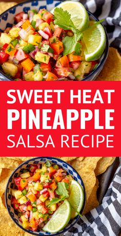 sweet heat pineapple salsa in a bowl with tortilla chips on the side