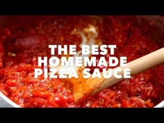 the best homemade pizza sauce recipe