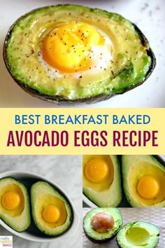 the best breakfast baked avocado eggs recipe is shown in this collage with an egg on top