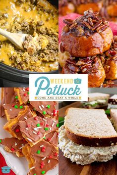 this is a collage of pictures with different food items and the words weekend potluck