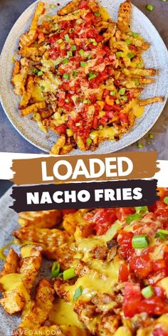 loaded nacho fries on a plate with the words loaded in front of it and an image