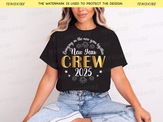 happy new year Crew 2025 Shirts, 2025 New Year's Crew Shirt, New Year's Eve Shirts, Family Matching Shirts, Couple Shirts, Party Shirts 👕 THE SHIRTS that I offer, are: 👕 ✅ 100% combed ring-spun cotton ✅ Soft hand feel ✅ Fashion fit ✅ Narrow crew neck with 1x1 rib ✅ STANDARD 100 by OEKO-TEX® 📐 MEASURING YOUR SHIRT and how to determine what size you need: 📐 1️ Take a 👕 shirt 👕 of yours, spread it well on flat surface and measure: The width - approximately 1 inches below the armhole point acr Matching Shirts Couple, New Years Eve Shirt, Family Matching Shirts, Crew Shirt, Fashion Fits, Couple Shirts, Nouvel An, Matching Shirts, Party Shirts