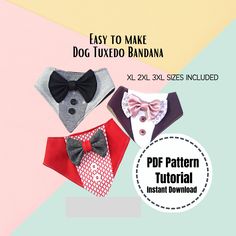 the instructions to make dog tuxedo bandana for dogs up to large sizes