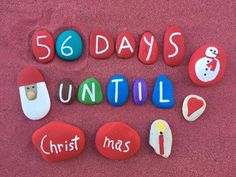 some rocks that say 50 days until christmas