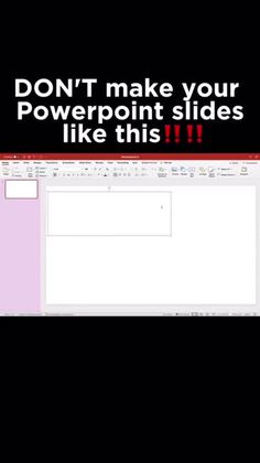 a computer screen with the words don't make your powerpoint slides like this