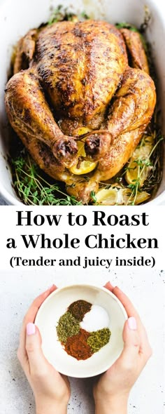 how to roast a whole chicken with herbs and juicy inside