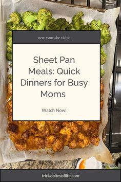 sheet pan meals quick dinners for busy moms