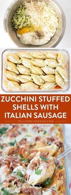 this is an image of two different types of food in pans with text overlay that reads zucchini stuffed shells with italian sausage