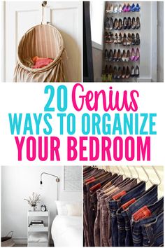 the top ten genius ways to organize your bedroom