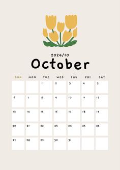 a calendar with flowers on it for the month of october, and an image of tulips