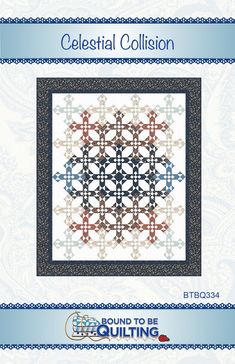 the cover of celestial collision quilt pattern