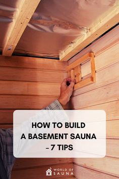 how to build a basement sauna 7 tips - world of aquanua com