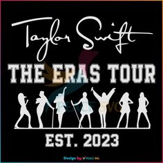 the eras tour poster for taylor swift's upcoming show, featuring silhouettes of people