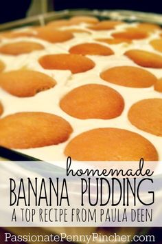 homemade banana pudding in a pan with the words homemade banana pudding at top recipe from paula den