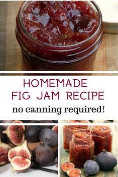 homemade fig jam recipe with no canning required