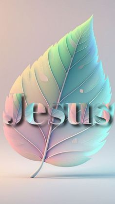 the word jesus written on top of a green leaf with blue and pink leaves around it